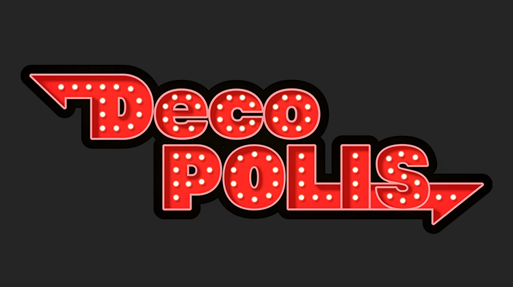 DecoPOLIS～